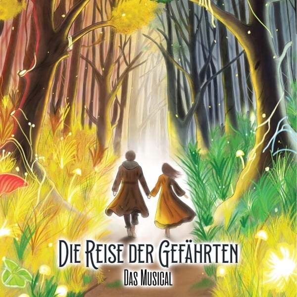 Cover art for Die Reise der Gefährten - Das Musical